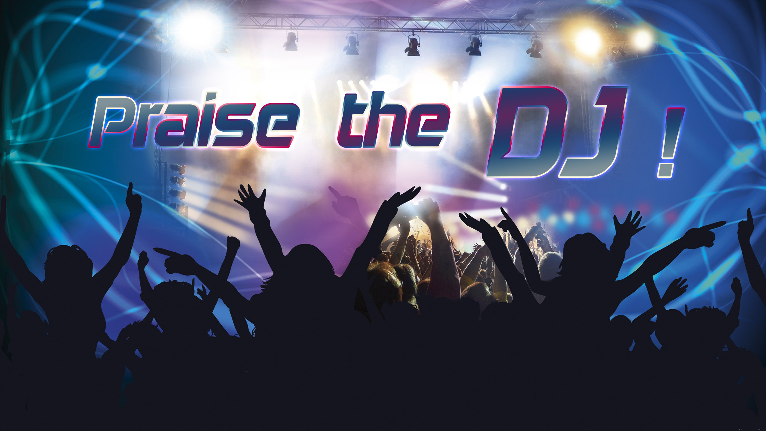 Praise the DJ Wallpaper